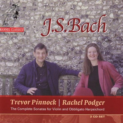 Bach The Complete Sonatas for Violin, Pinnock